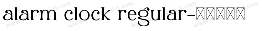 alarm clock regular字体转换